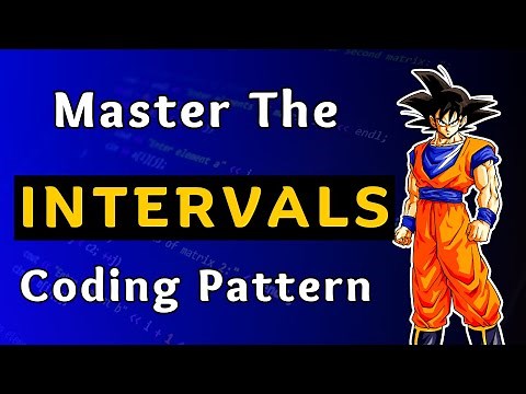 Master the Interval Coding Pattern: Crush FAANG technical Interviews with This Crucial Technique! 🔥