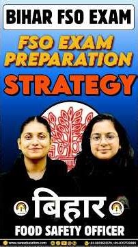Bihar FSO 2026 Preparation Strategy | BTSC Food Safety Officer Exam | How to Prepare FSO Exam