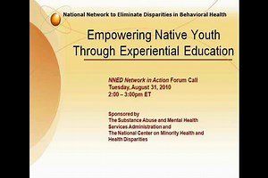 NNED Forum Call & New Community of Practice: Empowering Native Youth Through Experiential Education