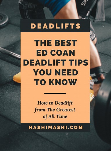 5 Best Ed Coan Deadlift Program Tips You Need to Know