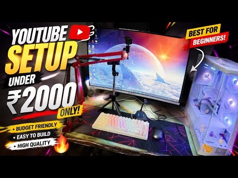 Best YouTube Setup Under ₹2000 😱 (Full Setup)