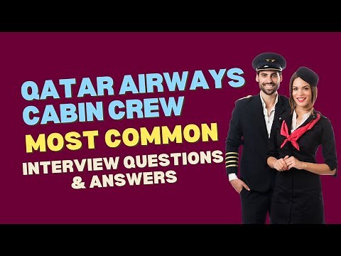 Qatar Airways Cabin Crew Interview Questions and Answers for 2026
