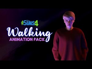 Sims 4 Animations Download - Exclusive pack #20 (Walking Animations)