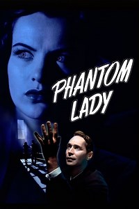 Stream Phantom Lady (1944): Find it on Netflix, Prime Video, Hulu & more