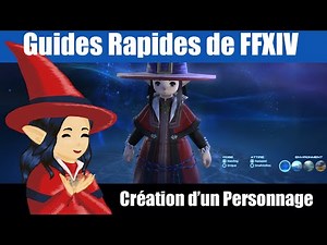 Creation d'un Personnage dans Final Fantasy XIV