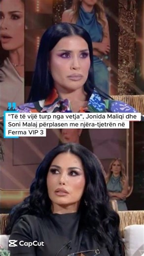 "Të të vijë turp nga vetja", Jonida Maliqi dhe Soni Malaj përplasen me njëra-tjetrën në Ferma VIP 3