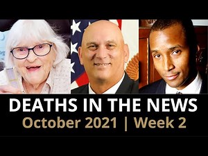Who Died: October 2021, Week 2 | News & Reactions