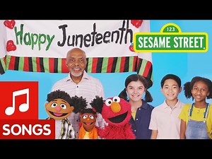 Sesame Street: Let's Celebrate Juneteenth Song | Power of We Club - Videos For Kids