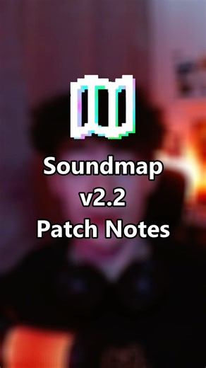 New Epic Glow and MORE in Soundmap v2.2!