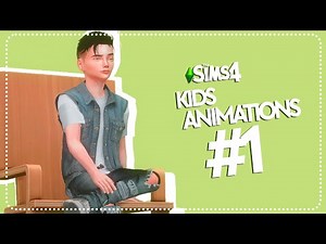 Sims 4 Animation Pack | Kids Animations #1 (FREE ACCESS)