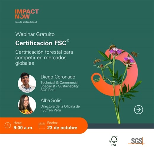 La certificación FSC es clave para garantizar que los productos provienen de fuentes responsables y cumplen con los estándares internacionales más exigentes.​ Te invitamos a nuestro Webinar Gratuito donde Diego Coronado , auditor especialista de SGS Perú y Alba Solis, Directora de la oficina de FSC en Perú, explicarán las principales claves, beneficios y pasos para certificar tu empresa.​ Fecha: Jueves, 23 de octubre​ Hora: 9:00 a.m​ Modalidad: Online vía Zoom​ Regístrate aquí: https://zoom.us/w