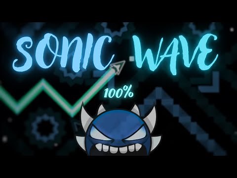 NEW HARDEST! | Sonic Wave 100% | Extreme Demon by Cyclic (w/ CBF)