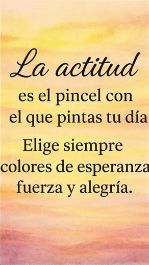 Pinta La vida color esperanza #motivacion #alegria