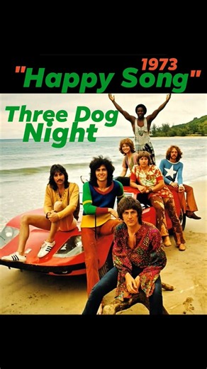 "Happy Song" 1973~Three Dog Night #70smusic #TDN #1973