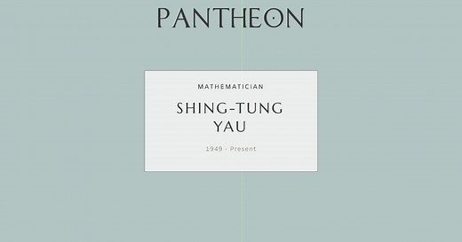 Shing-Tung Yau Biography | Pantheon
