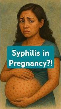Syphilis in Pregnancy?