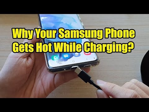 Why Your Samsung Phone Gets Hot While Charging and What Can You Do About It?
