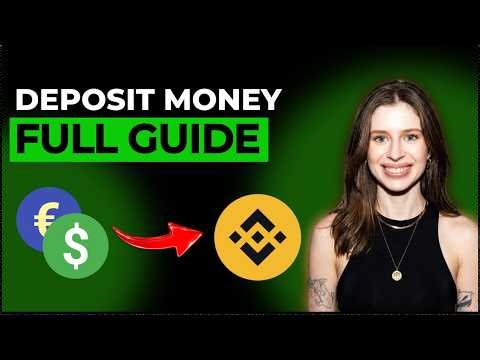 How to Deposit Money in Binance [2026 Full Guide]