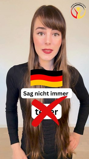 3.4K views · 77 reactions | Sag nicht immer "teuer" Deutsch verbessern https://jannikadeutsch.tentary.com #learngerman | Jannika Deutsch | Facebook