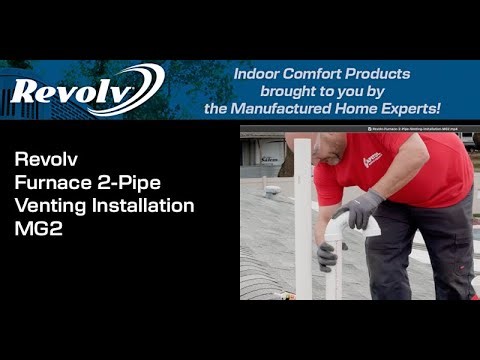 Revolv Furnace 2 Pipe Venting Installation MG2