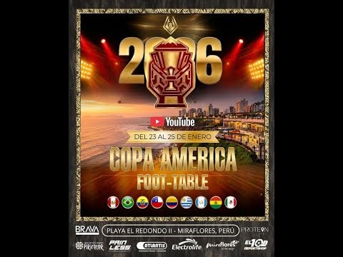 EN VIVO / TRANSMISIÓN COPA AMÉRICA FOOT-TABLE 2026 SEMIFINALES Y FINALES