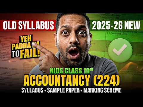 NIOS Class 10 Accounts 224 Syllabus 2026 | NIOS Accountancy 224 Syllabus | NIOS Class 10 Syllabus