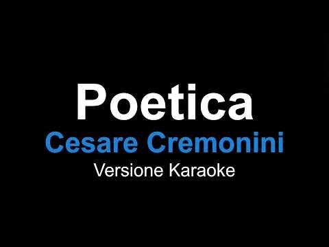 Poetica - Cesare Cremonini | Versione Karaoke