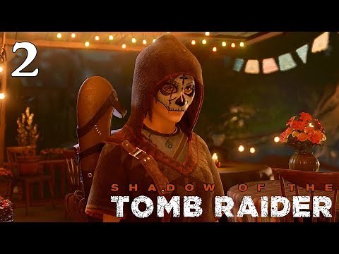 Shadow of the Tomb Raider - 100% Walkthrough: Part 2 - In the Shadows & Hunter's Moon
