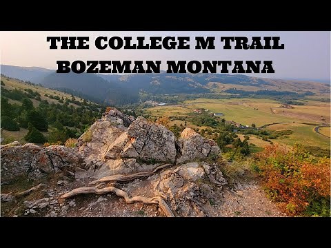 THE COLLEGE M TRAIL BOZEMAN MONTANA