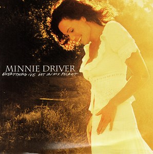 Minnie Driver - Everything I've Got In My Pocket