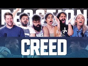 Creed - Reaction