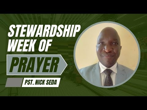 Stewardiship Week of Prayer|02 DECEMBER Livestream