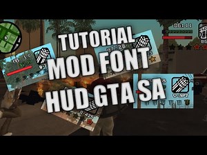 MOD FONT HUD GTA SA ANDROID