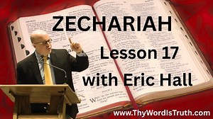 Zechariah Lesson 17
