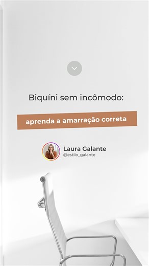 Laura Galante | Consultora de Imagem e Cores on Instagram: "Uma simples amarração pode mudar tudo no seu conforto 👙✨ Aqui eu te mostro a forma correta de amarrar o biquíni atrás do pescoço para evitar incômodo e valorizar melhor o corpo. 👉 Se essa dica te ajudou, já salva pra não perder e arrasar com seu biquíni nesse verão! #biquini #reelsviral #dicasdeestilo #verão2026 #modapraia"