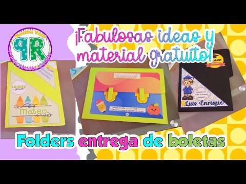 ¡Fabulosos folders para entrega de boletas! Te regalo las ideas y los formatos. ¡Súper fáciles!