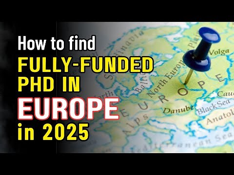 How to get Fully-Funded PhD in Europe: Country-Wise Guide (2025 Edition) | All 'Bout Research