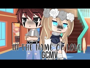 In the name of love || Gacha club music video || GCMV || test gacha club