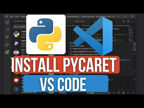 Get Started with PyCaret in VS Code for Effortless ML Modeling | Complete Installation & Setup Guide