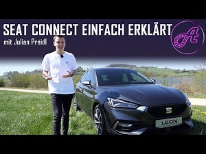 SEAT Connect - Simply explained (German) │ Test │ Review │ Tutorial SEAT Leon, Ibiza, Arona, Ateca