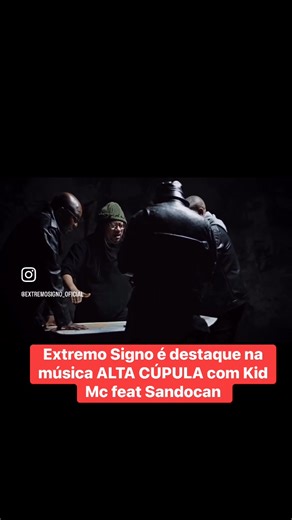 Extremo Signo em destaque no single Alta Cúpula com Kid Mc feat Sandocan #ExtremoSigno #rap #altacupla #hiphop #kidmc #Sandocan | Do Bom Rap