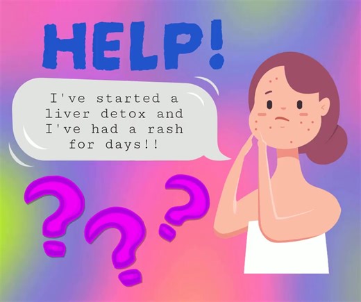 When you’re doing a liver detox, it's not unusual for your skin to break out in rashes as your body lets go of toxins. This might look like little red spots, bumps, or itchiness, and it's just your body’s way of pushing waste out through your skin’s tiny pores. But sometimes, these little rashes can also be a sign that you're allergic to something in your detox program or that your liver isn’t quite up to par. While many detox rashes are just a temporary part of the process, if they stick around