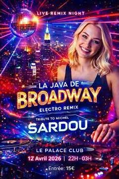 La java de Broadway Michel Sardou, remix ￼