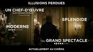 La presse encense #IllusionsPerdues, actuellement au cinéma. Réservez vos places : http://illusionsperdues-seances.fr/ | Gaumont