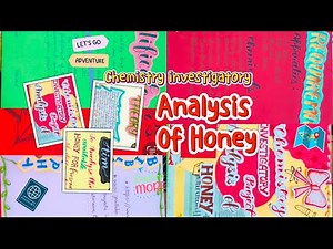 Chemistry project on Analysis of honey || investigatory project class 12