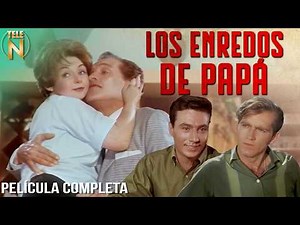 Los Enredos de Papá (1966) | Arturo de Córdova | Película Completa | Tele N