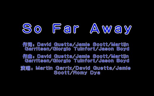 So Far Away 高清中英歌词