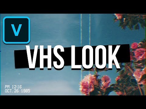 How To Create LOFI STYLE VHS Video Effect - VEGAS Pro Tutorial