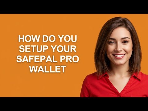 How Do You Setup Your Safepal Pro Wallet - AshleyHowTo
