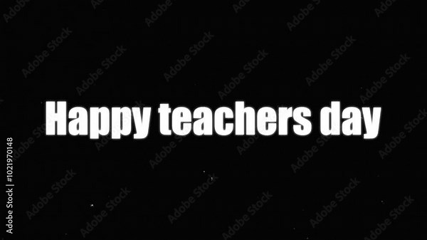 Happy Teachers Day Calligraphy Text Glitch Effect Animation on Black Background Great for National Teacher's Day Celebrations with transparent background, Stock Video